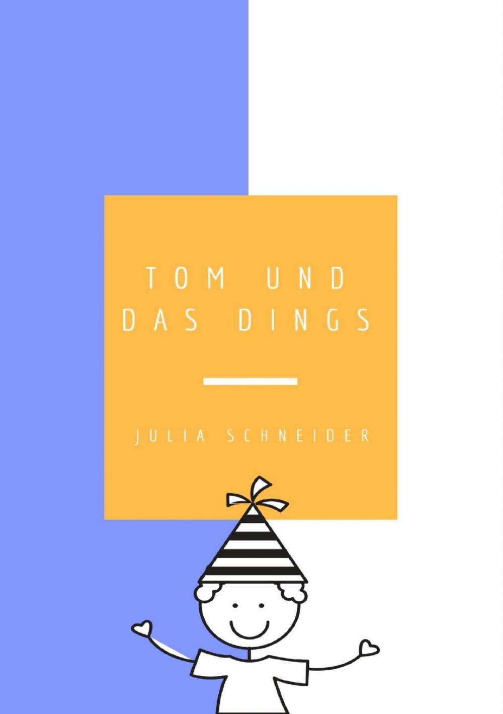 Big bigCover of Tom und das Dings