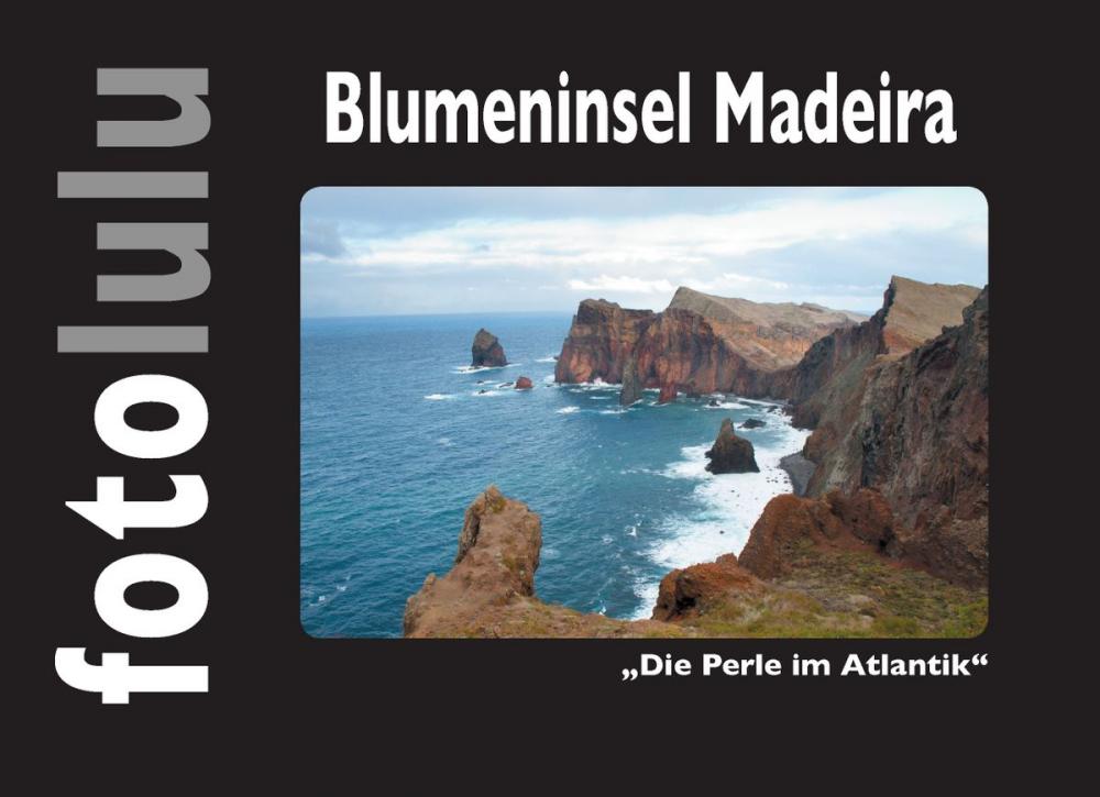 Big bigCover of Blumeninsel Madeira