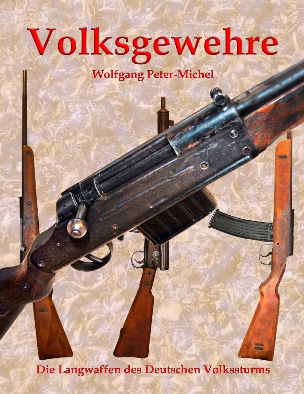 Big bigCover of Volksgewehre