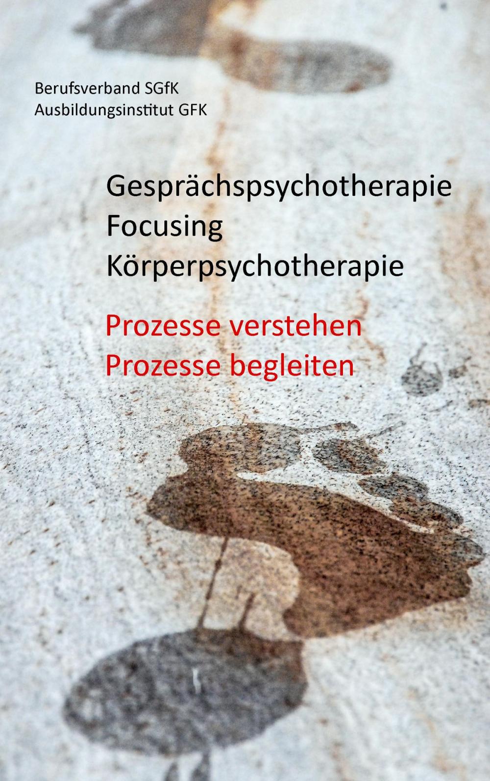 Big bigCover of Gesprächspsychotherapie Focusing Körperpsychotherapie