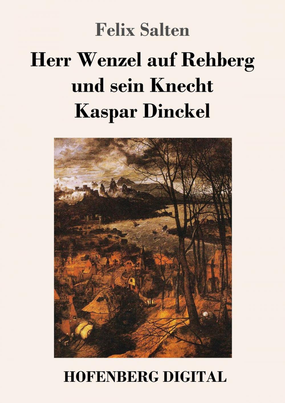 Big bigCover of Herr Wenzel auf Rehberg und sein Knecht Kaspar Dinckel