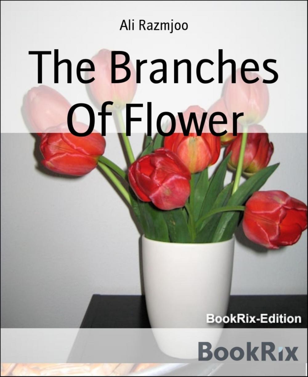 Big bigCover of The Branches Of Flower