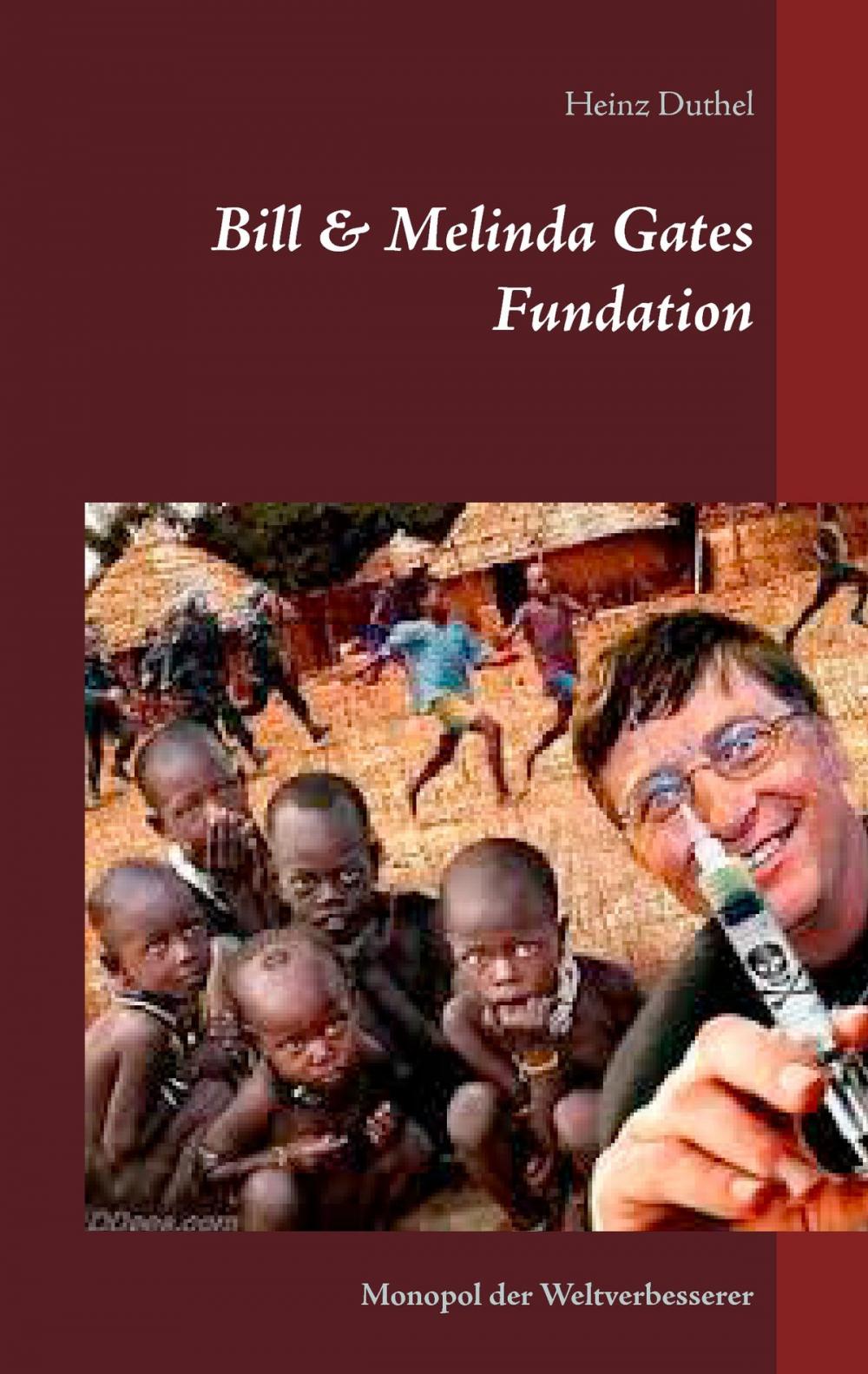 Big bigCover of Bill & Melinda Gates Fundation