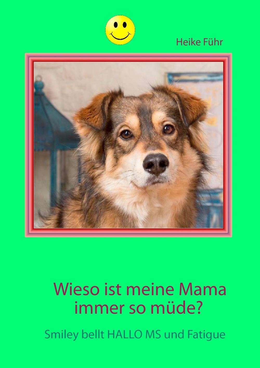 Big bigCover of Wieso ist meine Mama immer so müde?