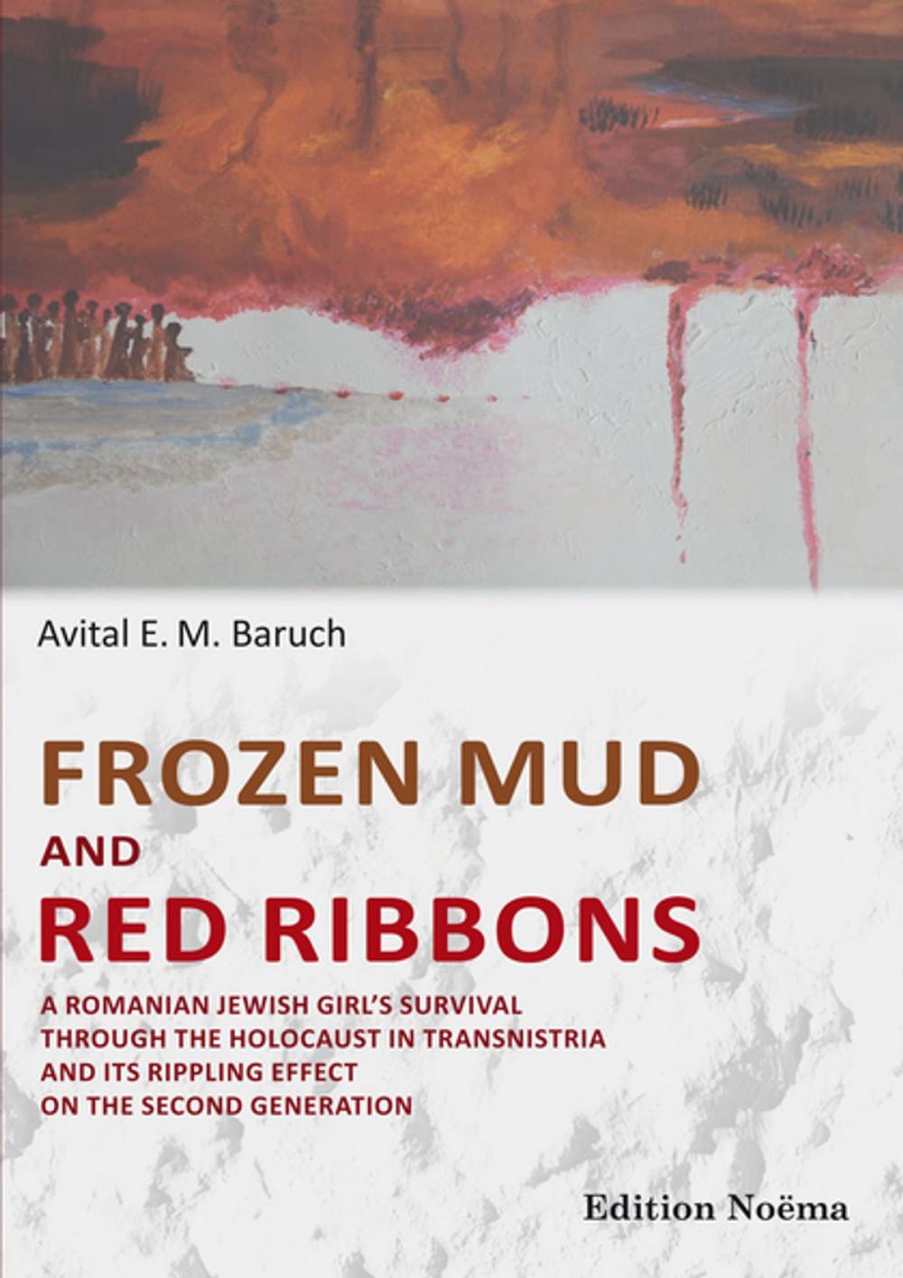 Big bigCover of Frozen Mud and Red Ribbons