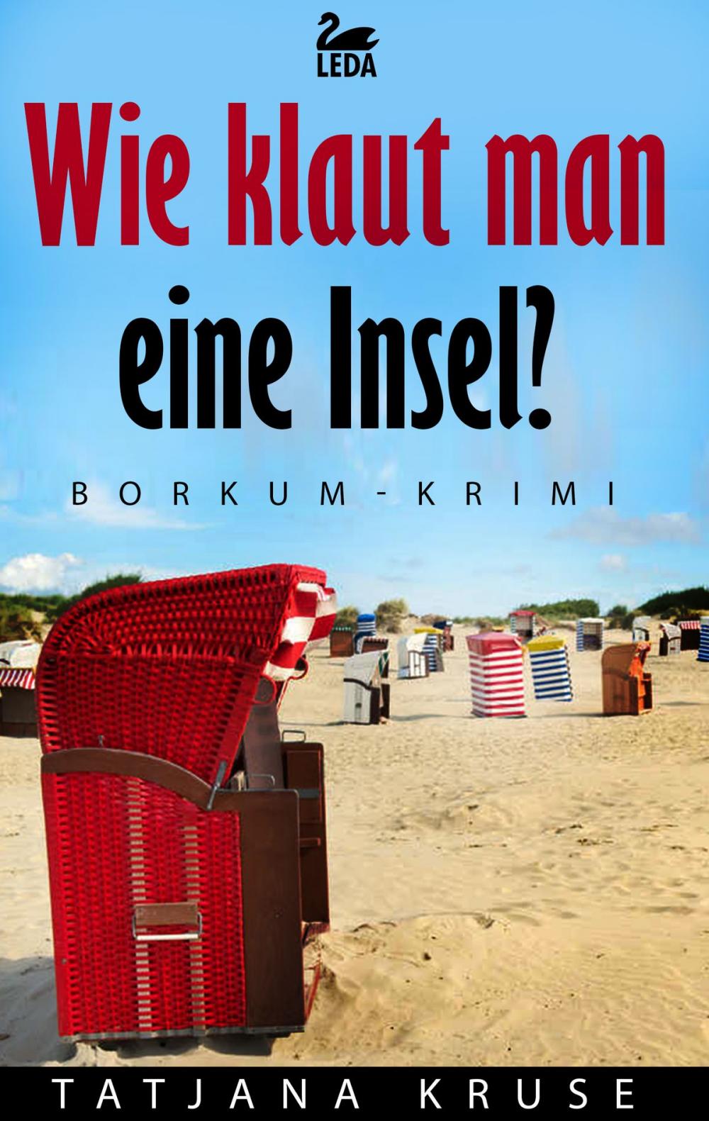 Big bigCover of Wie klaut man eine Insel?: Borkumkrimi