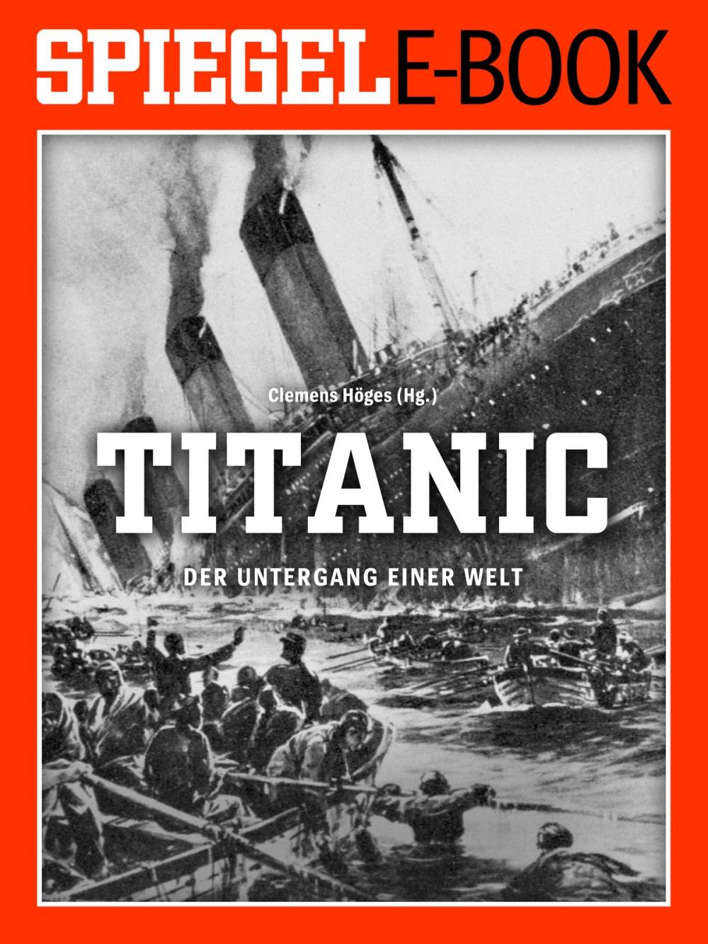 Big bigCover of Titanic - Der Untergang einer Welt