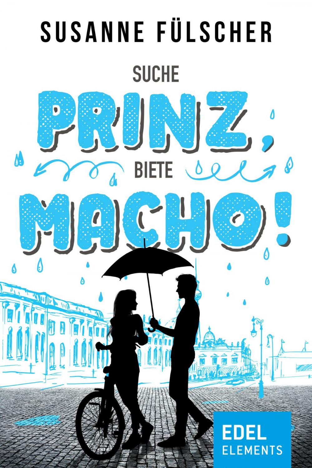 Big bigCover of Suche Prinz, biete Macho!