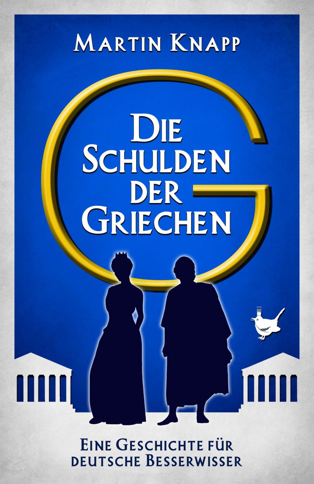 Big bigCover of Die Schulden der Griechen