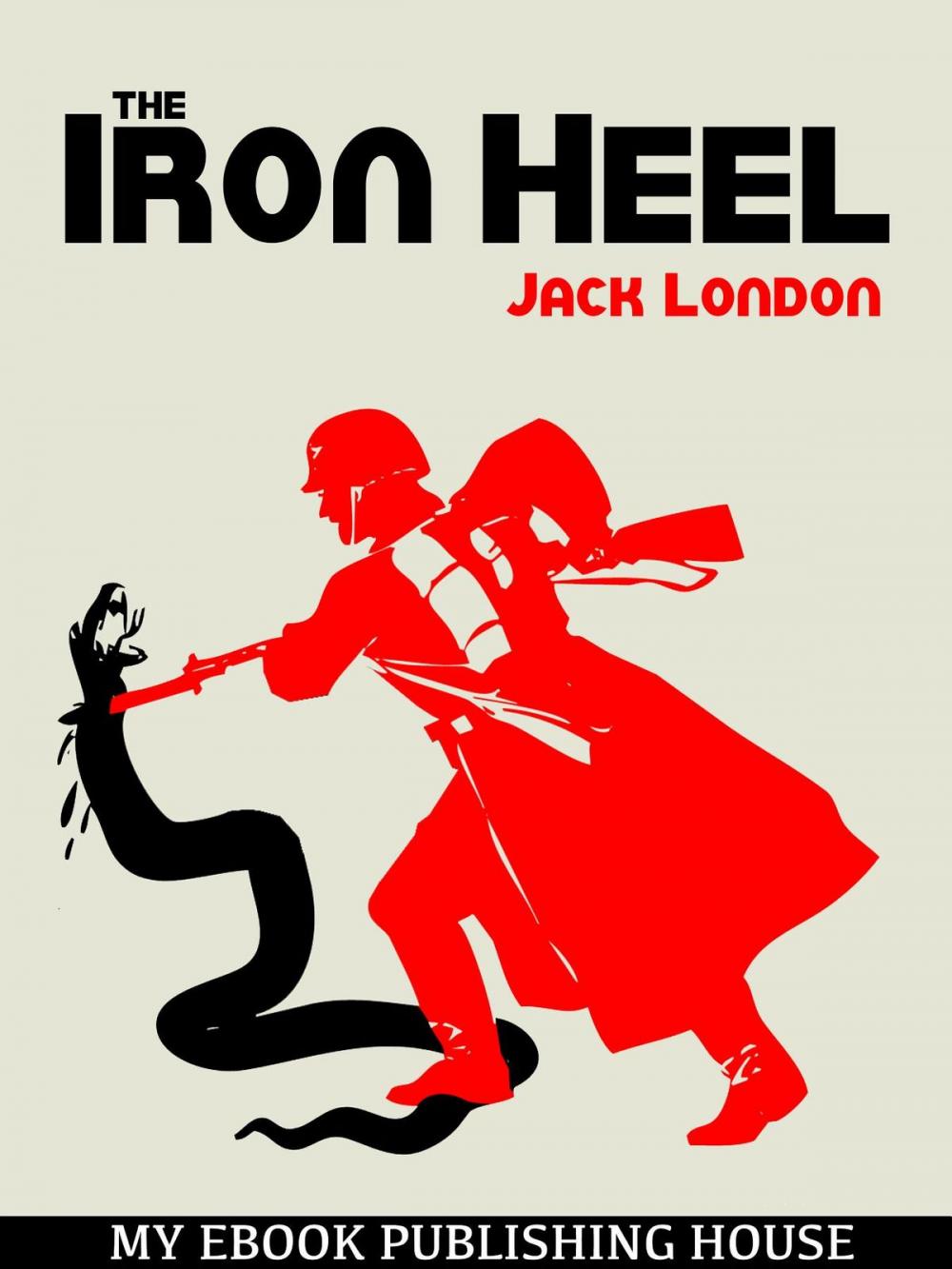 Big bigCover of The Iron Heel