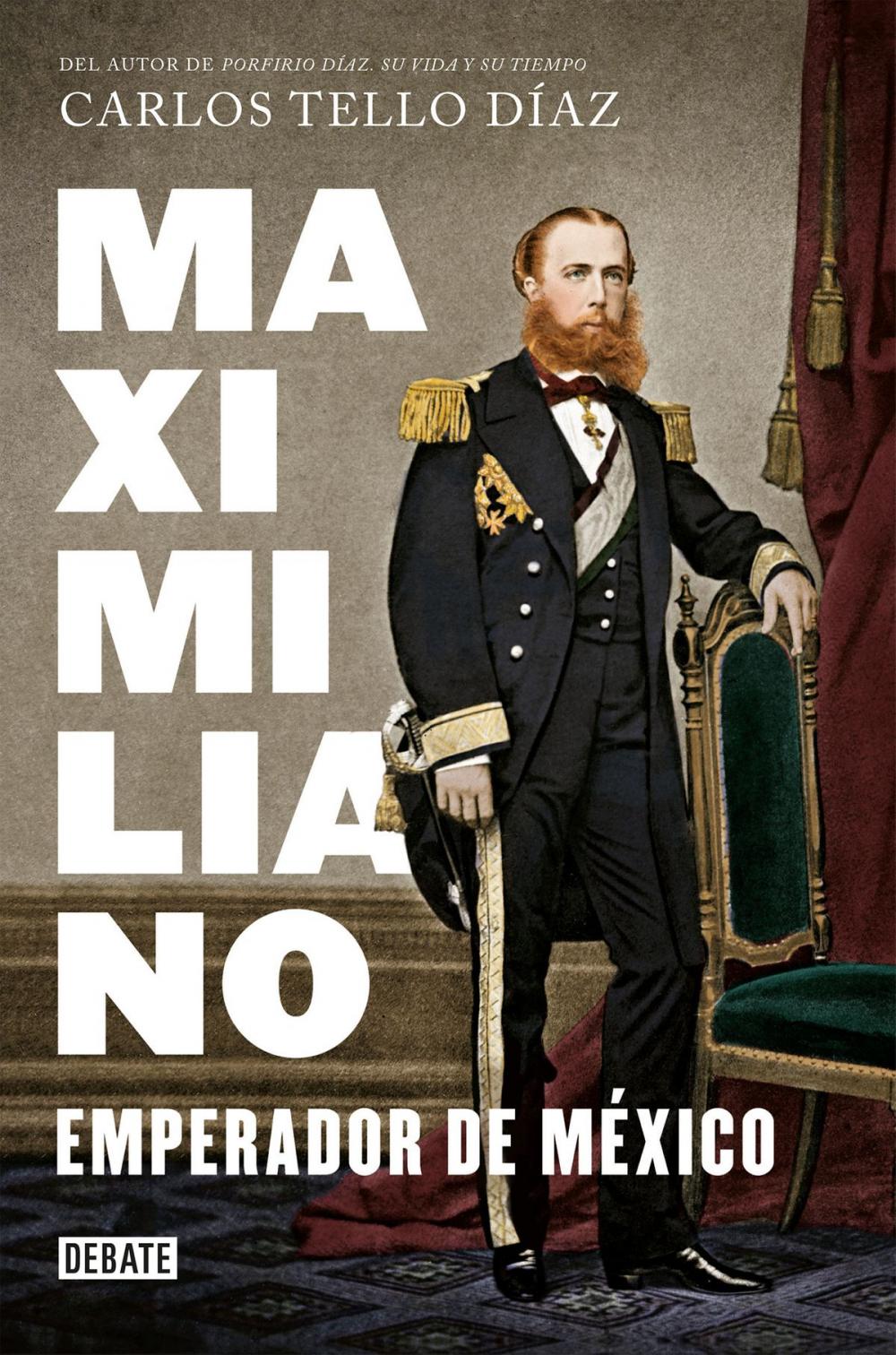 Big bigCover of Maximiliano, emperador de México