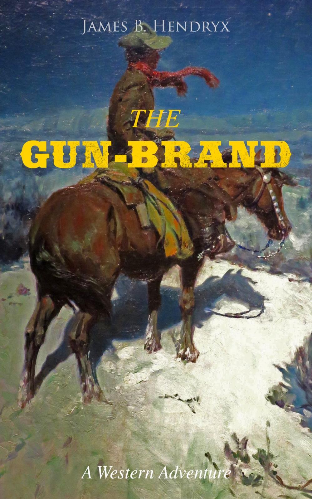 Big bigCover of THE GUN-BRAND (A Western Adventure)