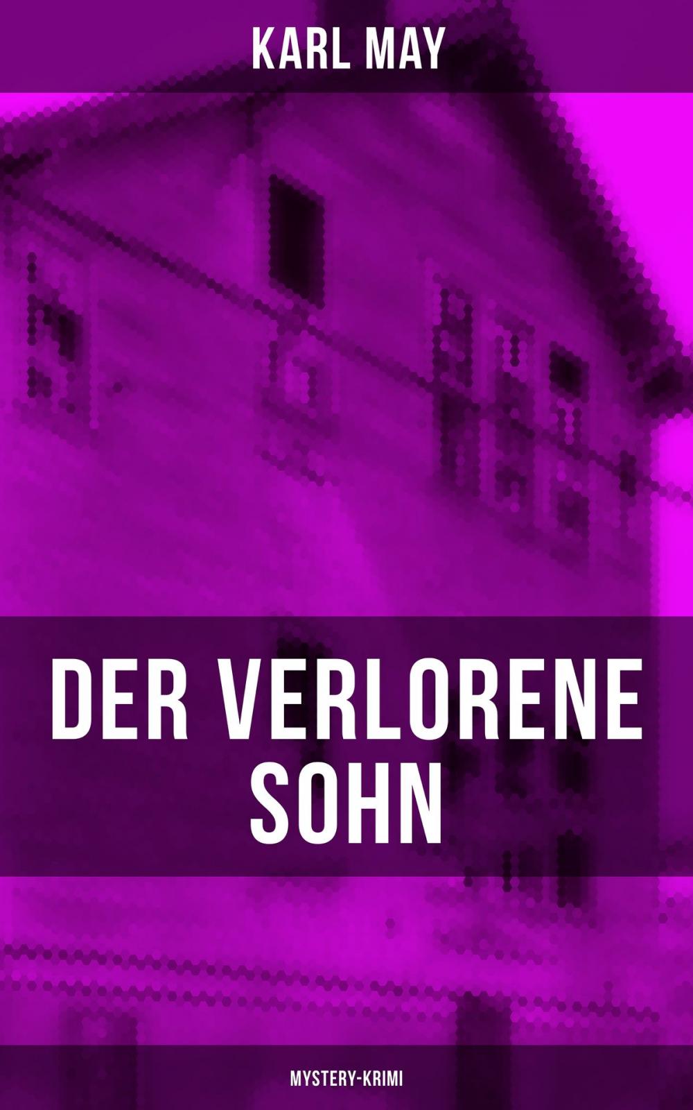 Big bigCover of Der verlorene Sohn (Mystery-Krimi)