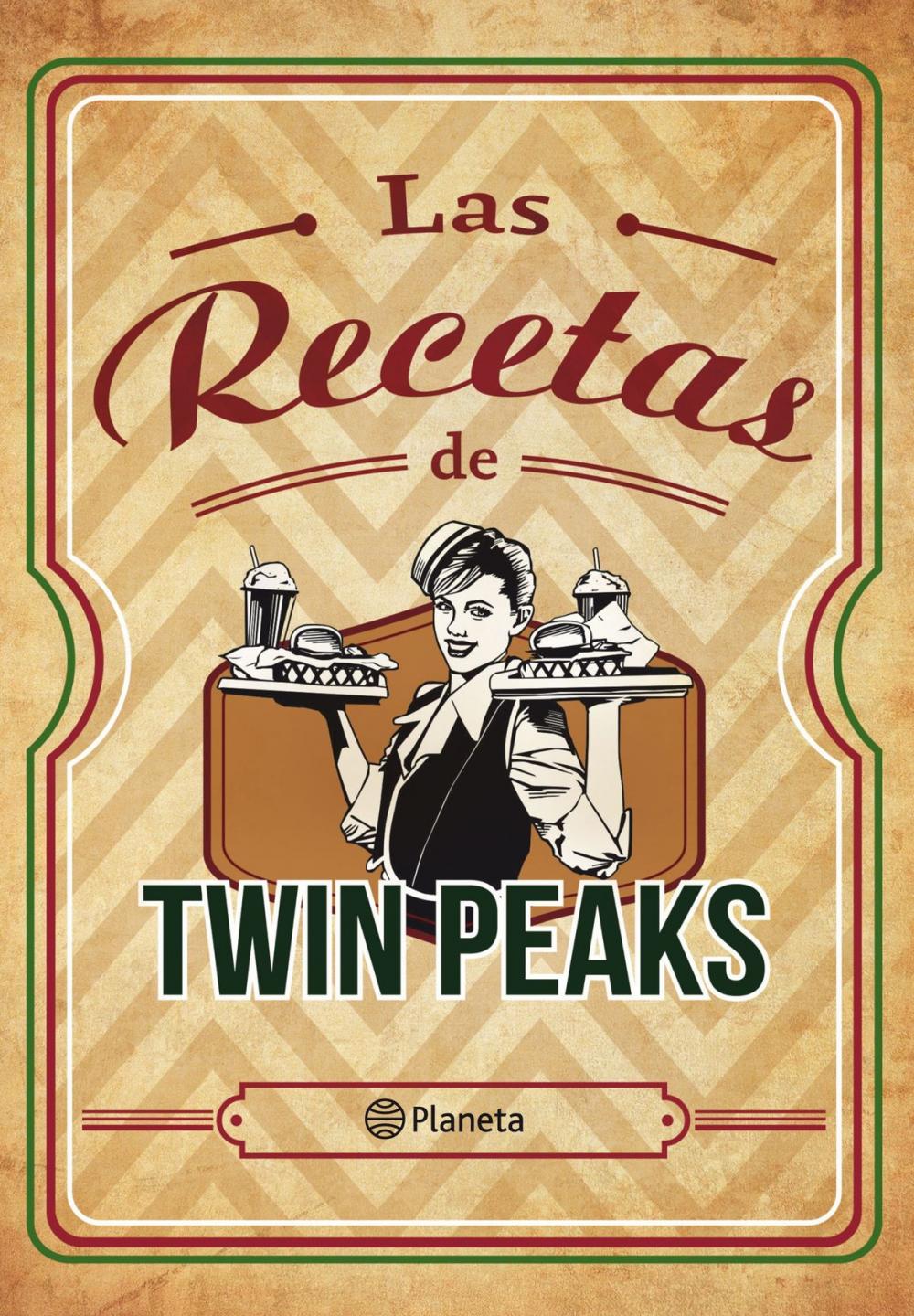 Big bigCover of Las recetas de Twin Peaks