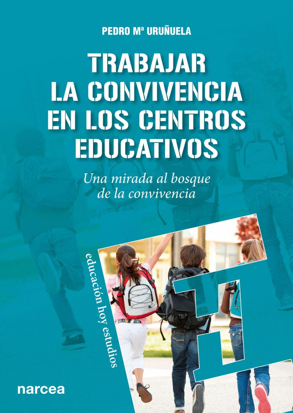 Big bigCover of Trabajar la Convivencia en centros educativos