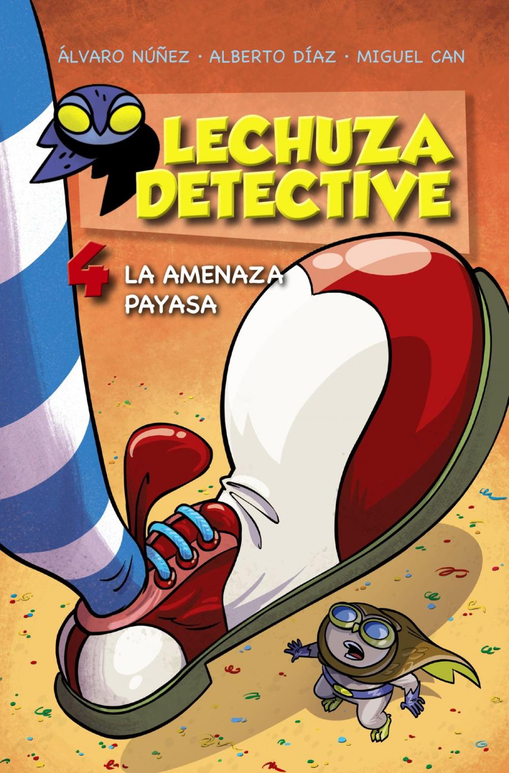 Big bigCover of Lechuza Detective 4: La amenaza payasa