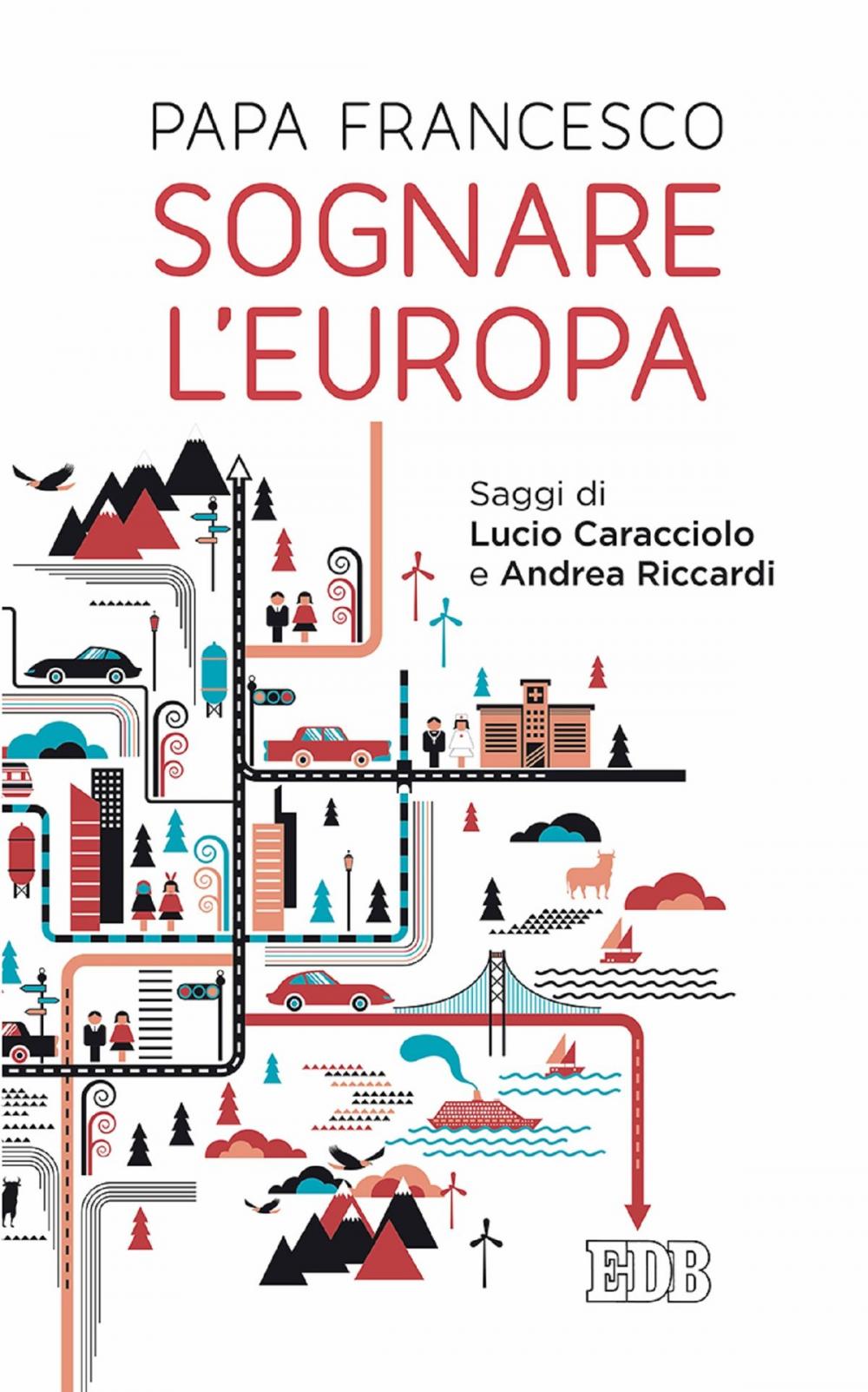 Big bigCover of Sognare l'Europa