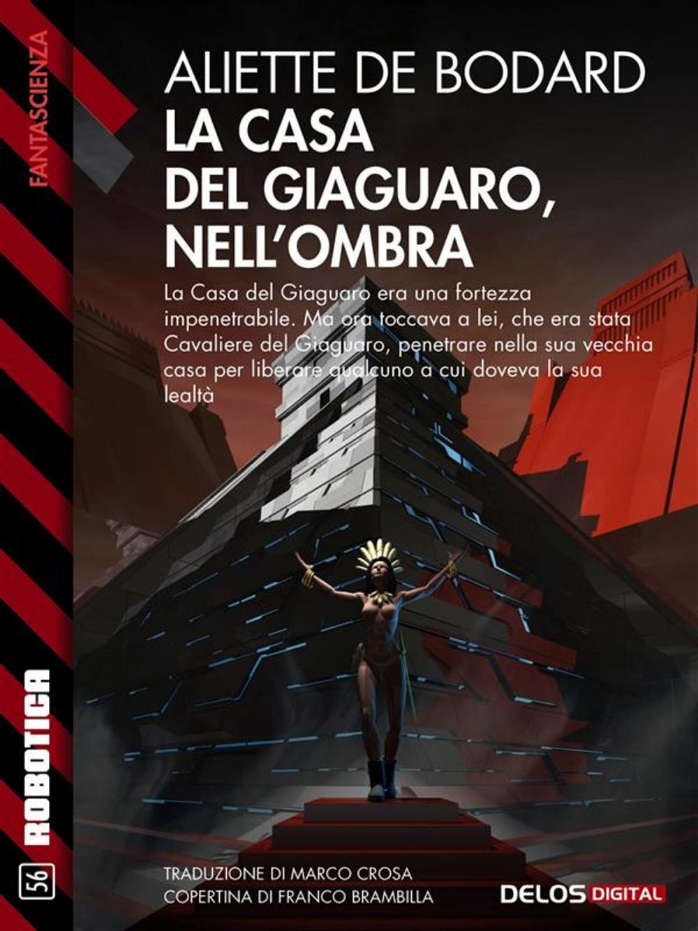 Big bigCover of La casa del Giaguaro, nell'ombra