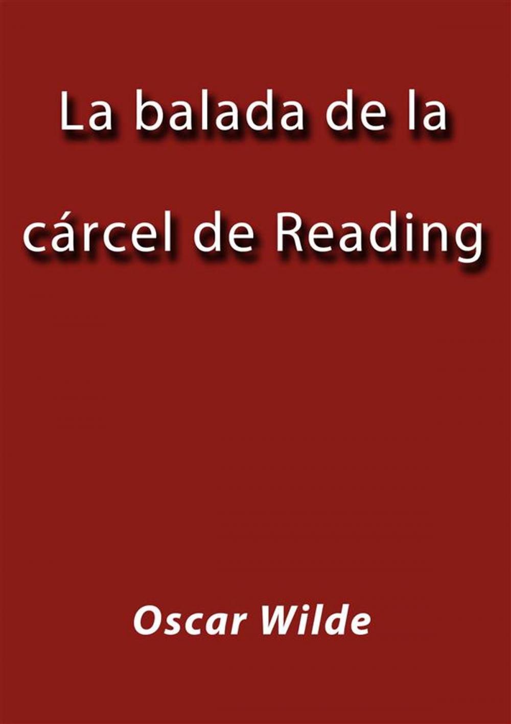 Big bigCover of La balada de la cárcel de Reading