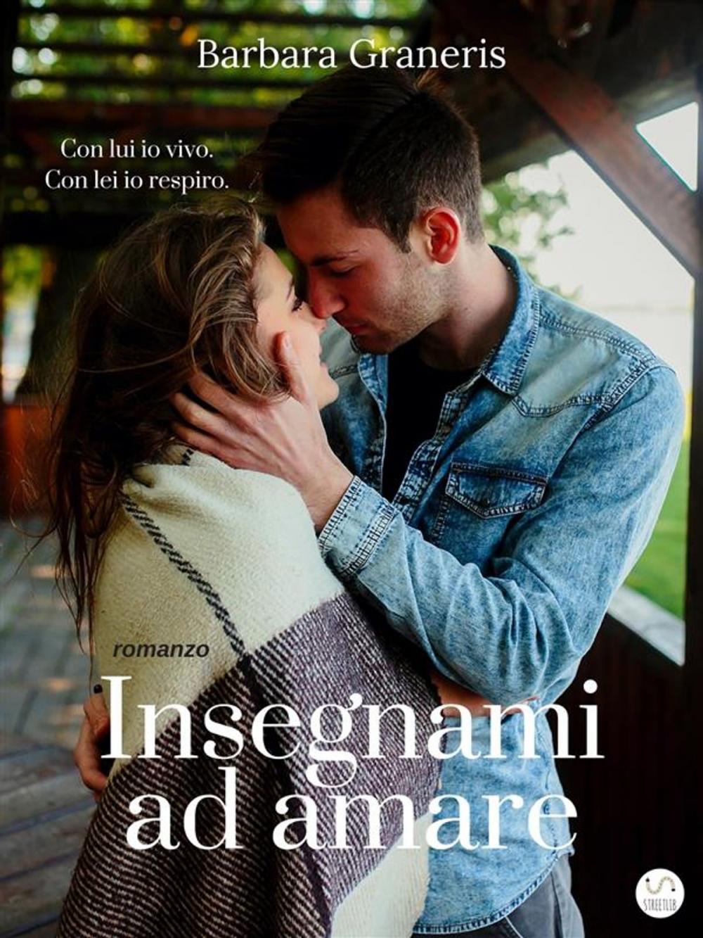 Big bigCover of Insegnami ad amare (Love me #1)