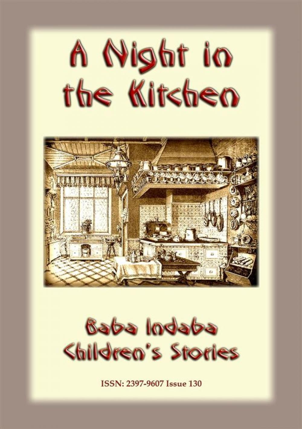 Big bigCover of A NIGHT IN THE KITCHEN - A Romanian Children’s Story