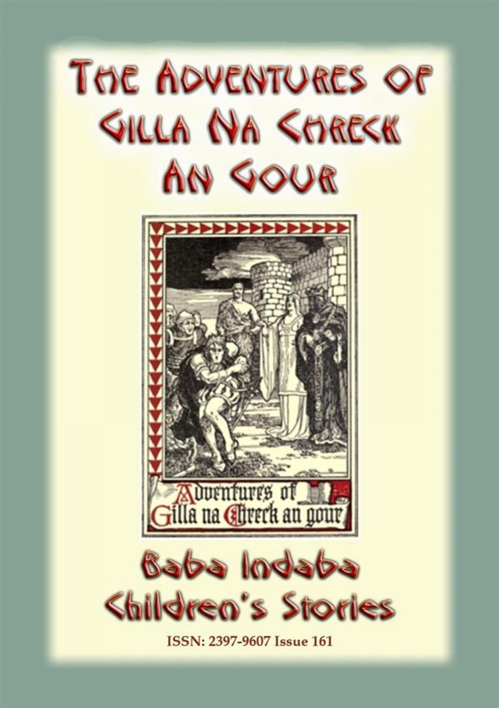 Big bigCover of The Adventures of Gilla Na Chreck An Gour - An Irish Children's Story