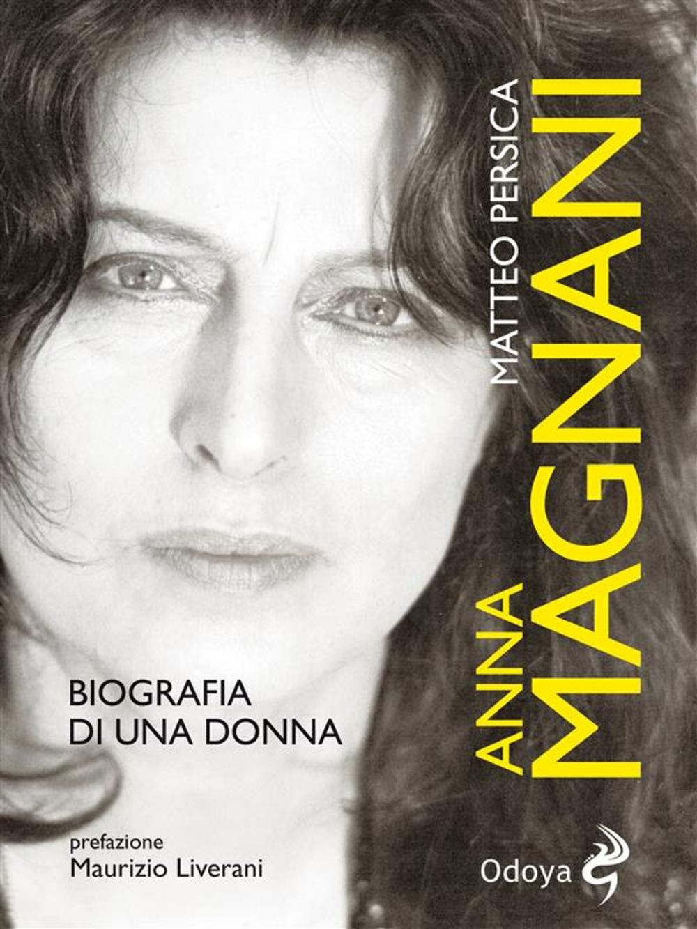 Big bigCover of Anna Magnani: biografia di una donna