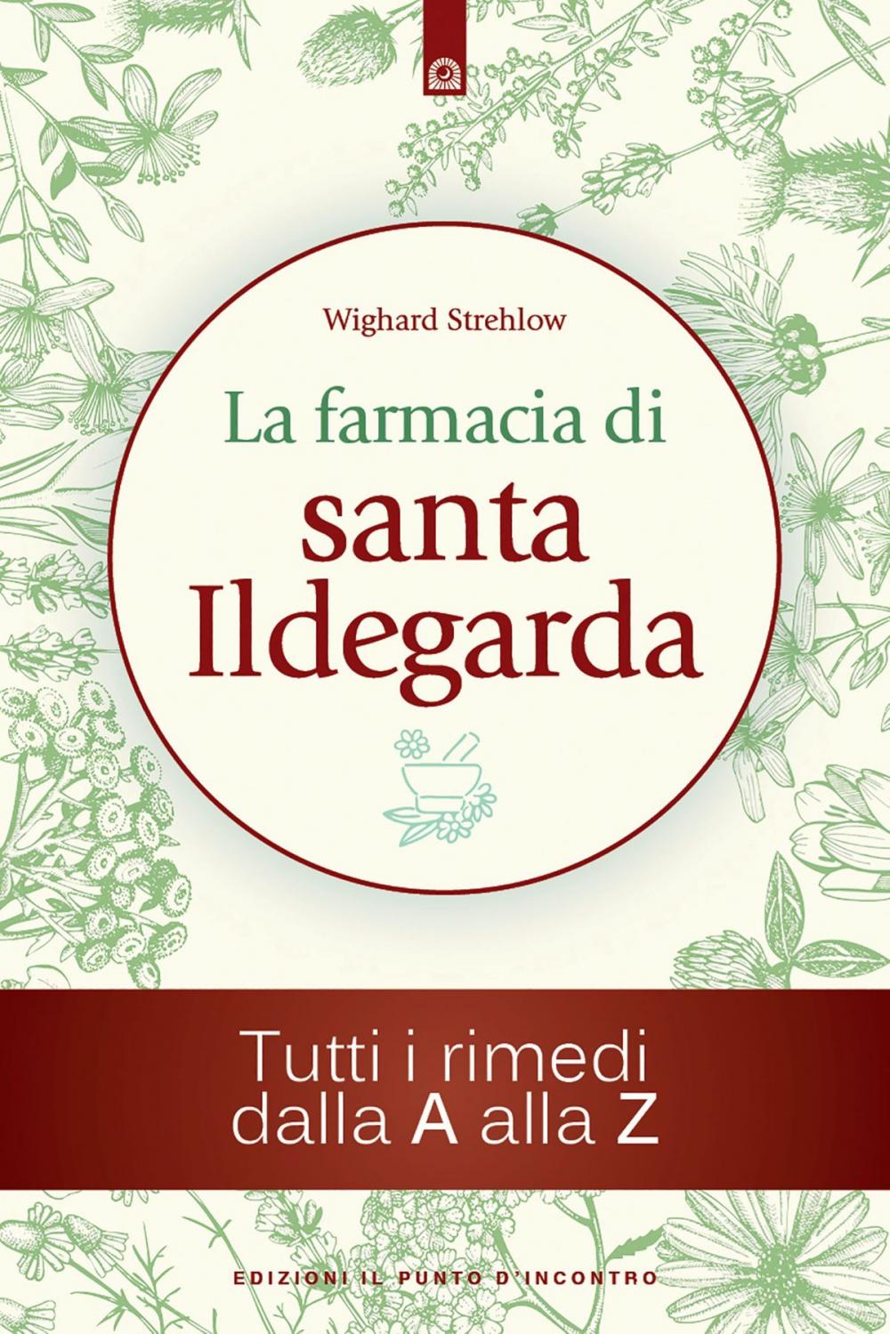 Big bigCover of La farmacia di santa Ildegarda