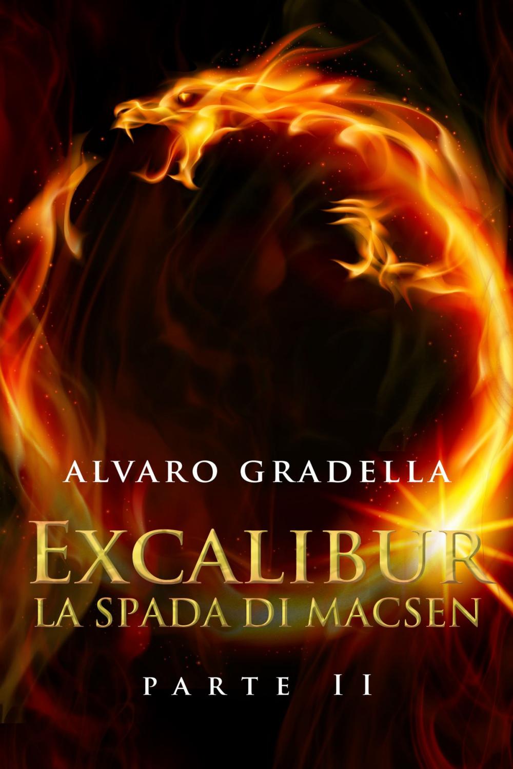 Big bigCover of EXCALIBUR – La Spada di Macsen - Parte Seconda