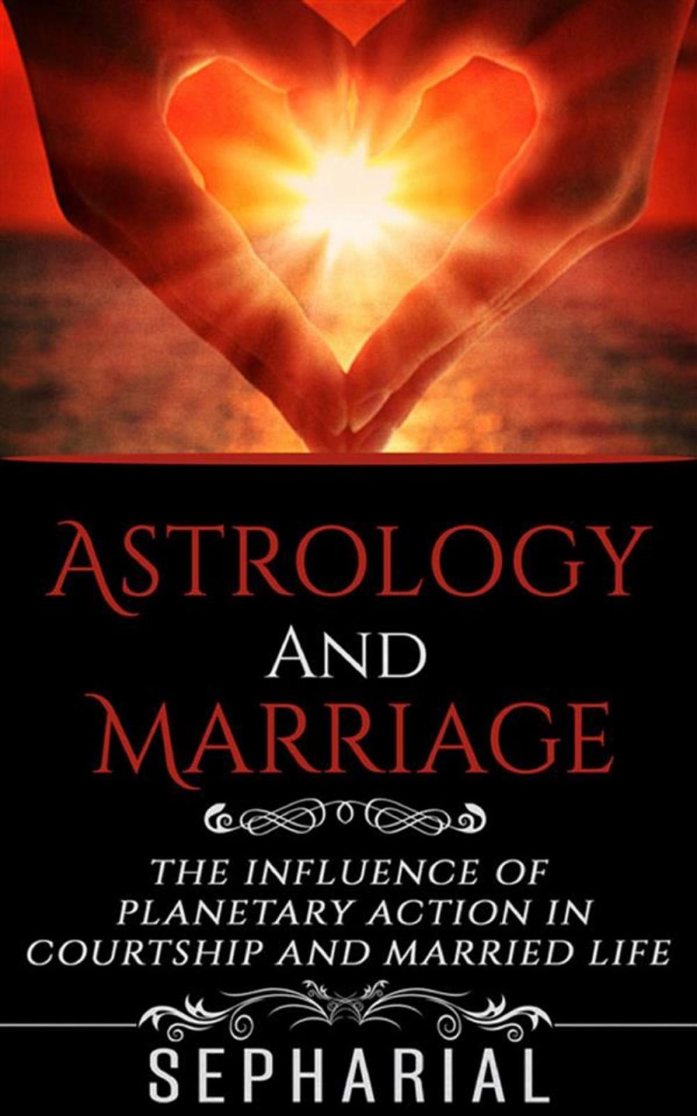 Big bigCover of Astrology and Marriage