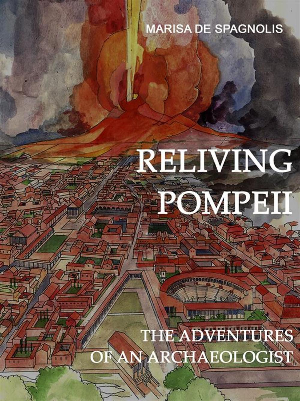 Big bigCover of Reliving Pompeii