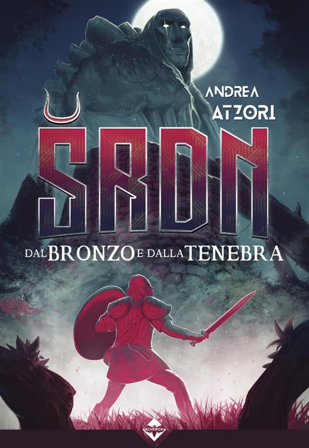 Big bigCover of SRDN - Dal Bronzo e dalla Tenebra