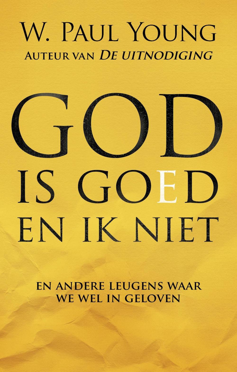 Big bigCover of God is goed en ik niet