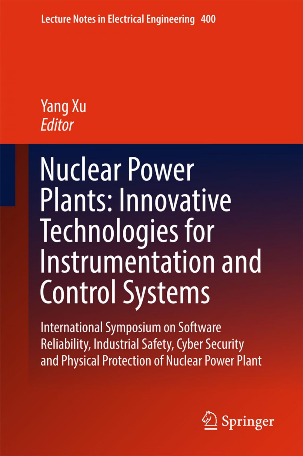 Big bigCover of Nuclear Power Plants: Innovative Technologies for Instrumentation and Control Systems