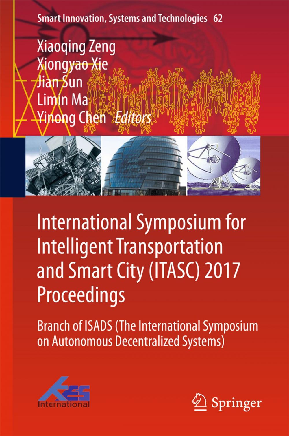 Big bigCover of International Symposium for Intelligent Transportation and Smart City (ITASC) 2017 Proceedings