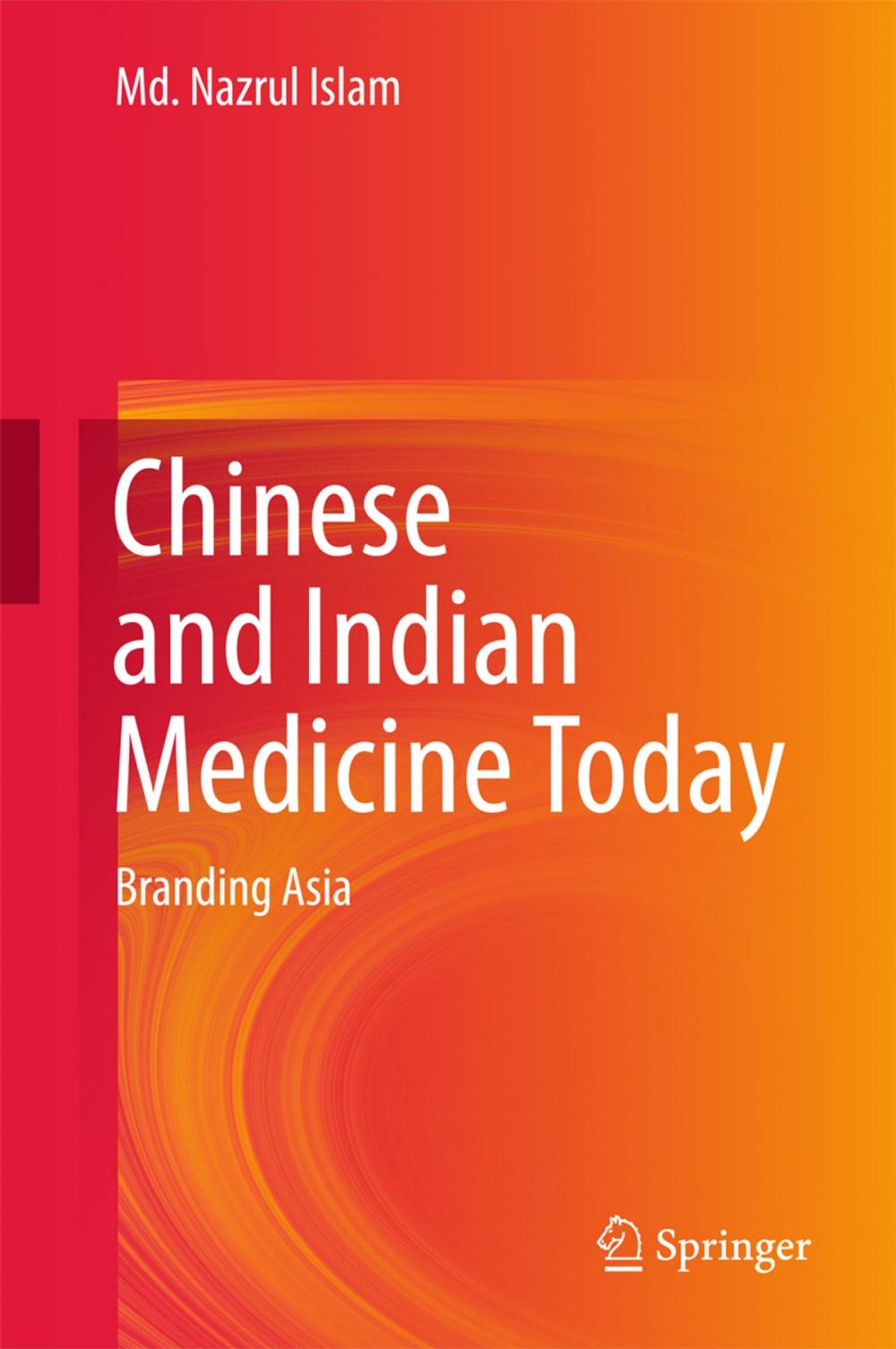 Big bigCover of Chinese and Indian Medicine Today