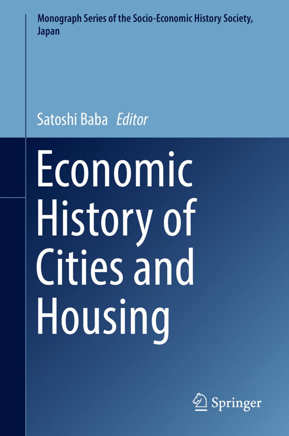 Big bigCover of Economic History of Cities and Housing