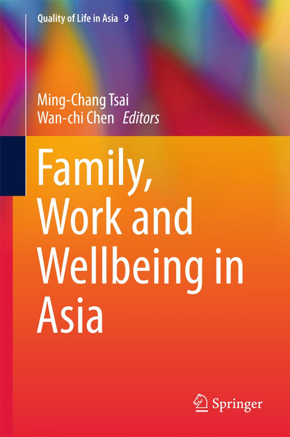 Big bigCover of Family, Work and Wellbeing in Asia