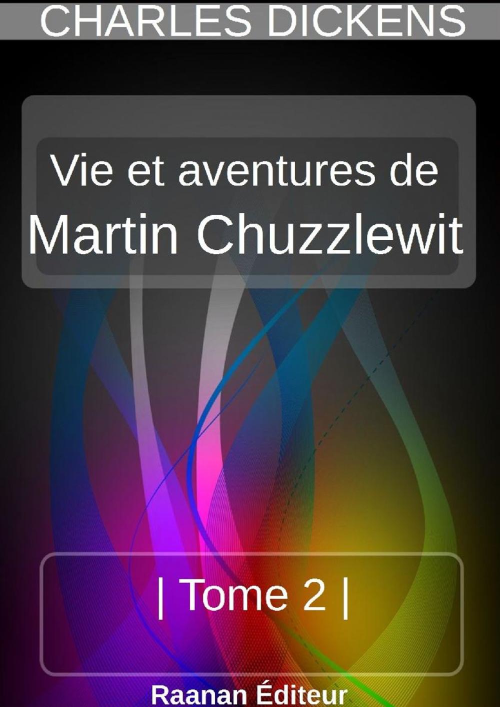 Big bigCover of MARTIN CHUZZLEWIT | TOME 2 |