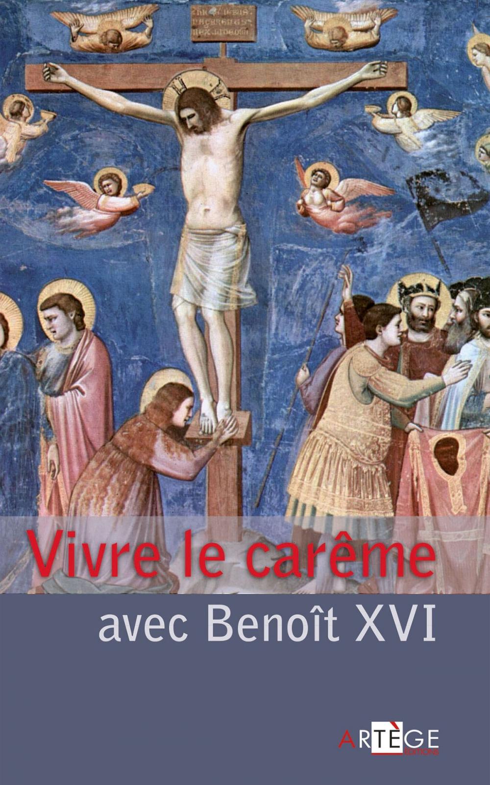 Big bigCover of Vivre le carême avec Benoît XVI