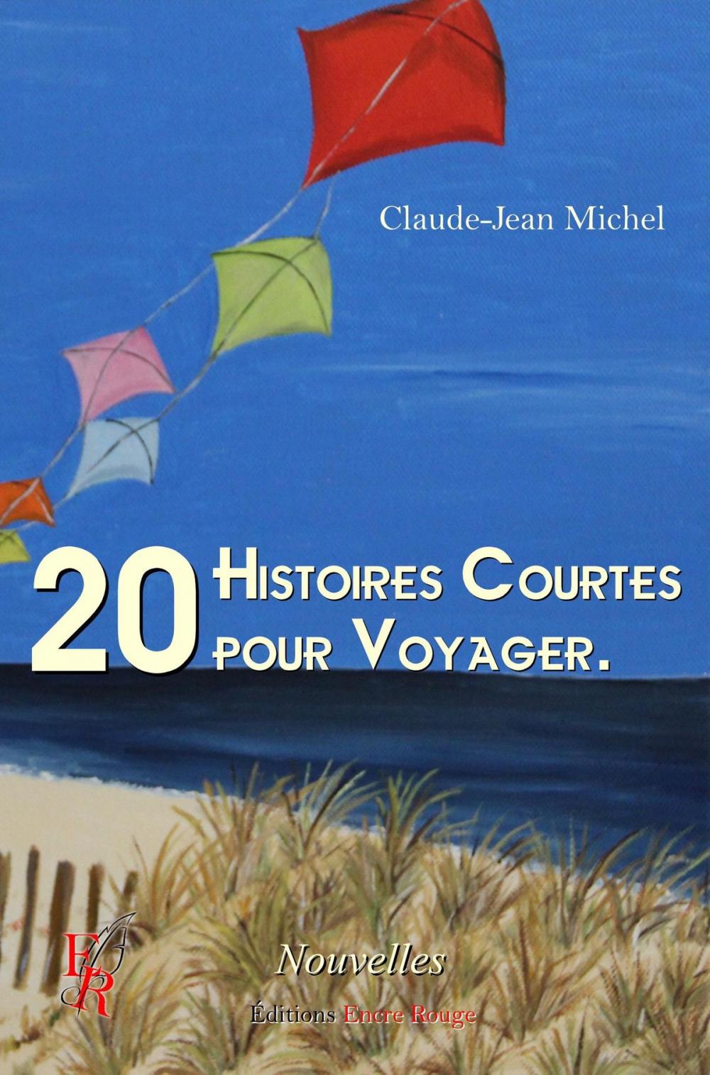 Big bigCover of 20 histoires courtes pour voyager