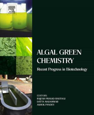 Cover of the book Algal Green Chemistry by Jinyu Li, Li Deng, Reinhold Haeb-Umbach, Yifan Gong