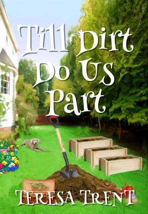 bigCover of the book Till Dirt Do Us Part by 