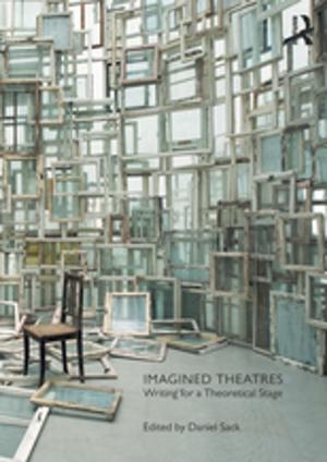 Cover of the book Imagined Theatres by Tamara Saviano