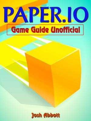 Cover of Paper.io Game Guide Unofficial