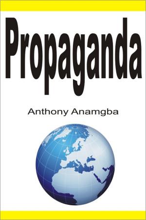 Cover of the book Propaganda by Frank W Watkinson