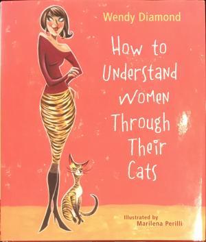 Book cover of How To Understand Women Through Their Cats