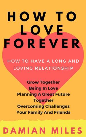 Cover of How To Love Forever