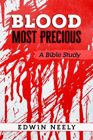 Book cover of Blood Most Precious - A Bible Study