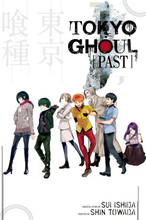 Cover of the book Tokyo Ghoul: Past by Nobuyuki Anzai